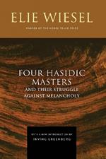 Four Hasidic Masters and Their Struggle against Melancholy