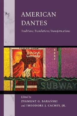 American Dantes: Traditions, Translations, Transformations - cover