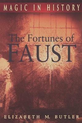 The Fortunes of Faust - Elizabeth M. Butler - cover