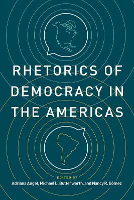 Rhetorics of Democracy in the Americas - cover