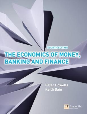 Economics of Money, Banking and Finance, The - Peter Howells,Keith Bain - cover