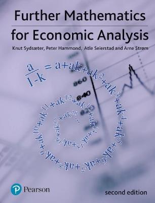 Further Mathematics for Economic Analysis - Knut Sydsaeter,Peter Hammond,Atle Seierstad - cover