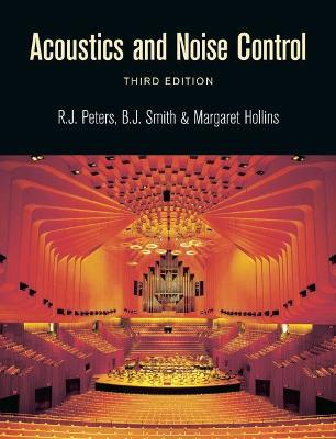 Acoustics and Noise Control - R.J. Peters,B.J. Smith,Margaret Hollins - cover