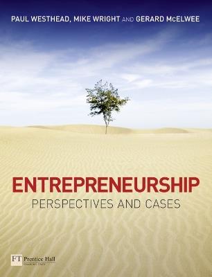 Entrepreneurship and Small Business Development: Perspectives and Cases - Paul Westhead,Gerard McElwee,Mike Wright - cover