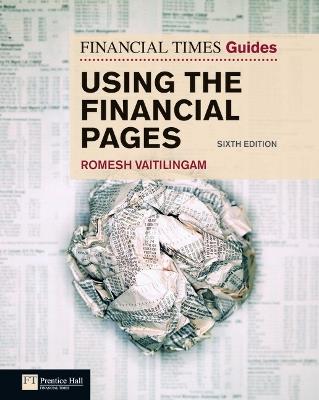 Financial Times Guide to Using the Financial Pages, The - Romesh Vaitilingam - cover