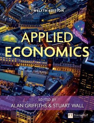 Applied Economics - Alan Griffiths,Stuart Wall - cover