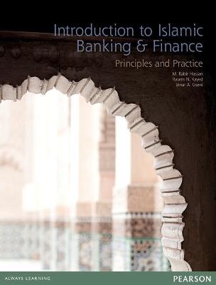 Introduction to Islamic Banking & Finance: Principles and Practice - Kabir Hassan,Rasem Kayed,Umar Oseni - cover
