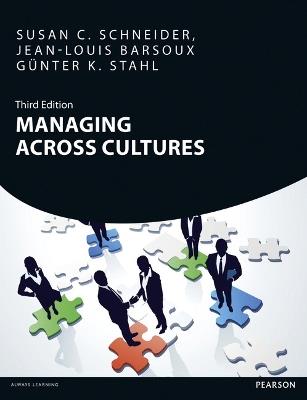 Managing Across Cultures - Susan Schneider,Jean-Louis Barsoux,Günter Stahl - cover
