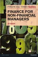 Financial Times Guide to Finance for Non-Financial Managers, The