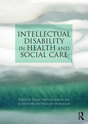 Intellectual Disability in Health and Social Care - cover