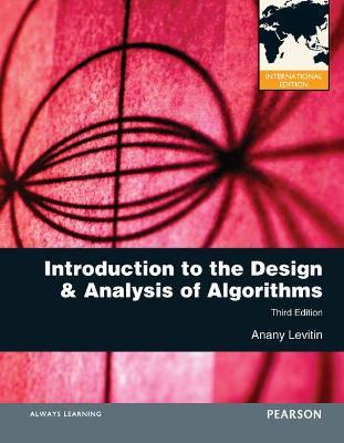 Introduction to the Design and Analysis of Algorithms: International Edition - Anany Levitin - cover