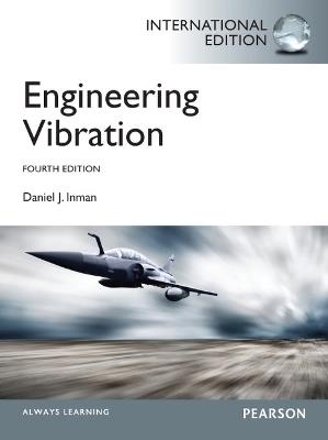 Engineering Vibrations: International Edition - Daniel Inman - cover
