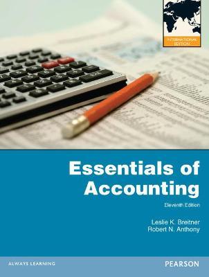 Essentials of Accounting: International Edition - Leslie Breitner,Robert Anthony - cover