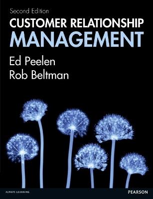 Customer Relationship Management - Ed Peelen,Rob Beltman - cover