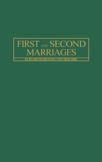 First and Second Marriages - Suzanne K. Steinmetz - cover