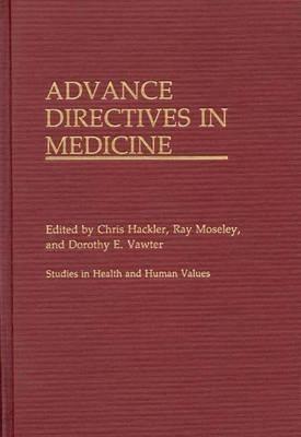 Advance Directives in Medicine - cover