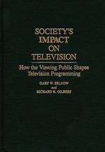 Society's Impact on Television: How the Viewing Public Shapes Television Programming