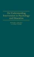 On Understanding Intervention in Psychology and Education - Linda Taylor,Howard S. Adelman - cover