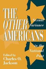 The Other Americans: Sexual Variance in the National Past