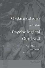 Organizations and the Psychological Contract: Managing People at Work