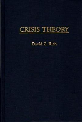 Crisis Theory - David Rich - cover