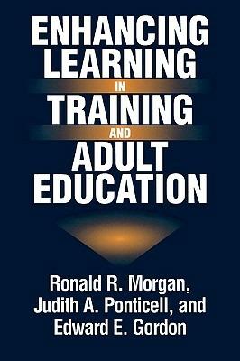 Enhancing Learning in Training and Adult Education - Edward E. Gordon - cover