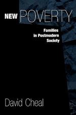 New Poverty: Families in Postmodern Society