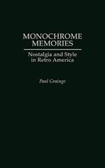 Monochrome Memories: Nostalgia and Style in Retro America