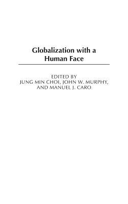 Globalization with a Human Face - cover