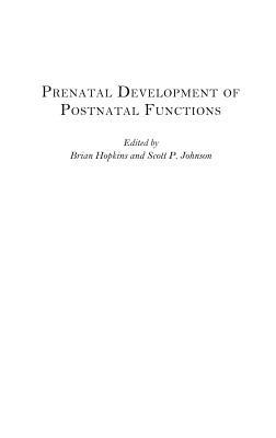 Prenatal Development of Postnatal Functions - cover