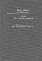 Teaching about the Holocaust: Essays by College and University Teachers - cover
