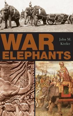 War Elephants - John M. Kistler - cover