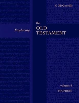 Exploring the Old Testament Vol 4 - Gordon McConville - cover