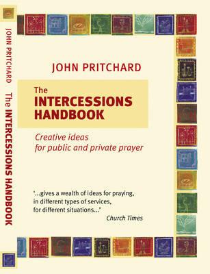 The Intercessions Handbook - John Pritchard - cover