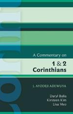 ISG 42 A Commentary on 1 and 2 Corinthians
