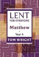 Lent for Everyone: Matthew Year A