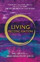 Living Reconciliation - Phil Groves - cover