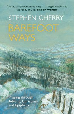 Barefoot Ways - Stephen Cherry - cover