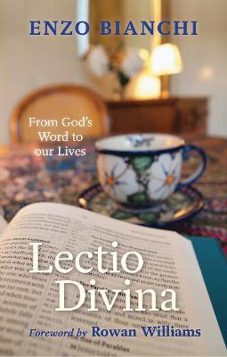 Lectio Divina: From God'S Word To Our Lives - Enzo Bianchi - cover