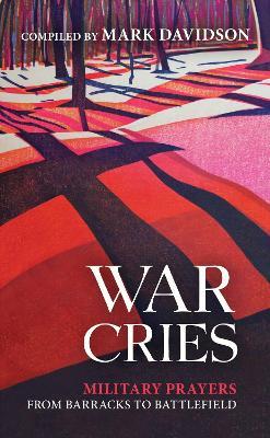 War Cries - Mark Davidson RN - cover
