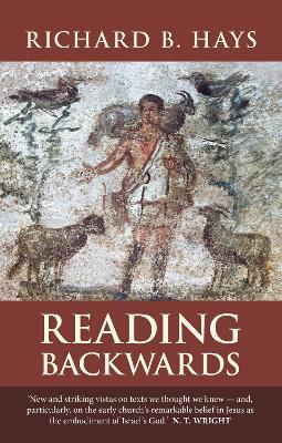 Reading Backwards - Richard B. Hays - cover