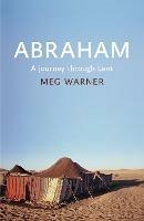 Abraham: A Journey Through Lent - Meg Warner - cover