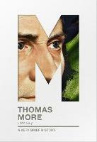 Thomas More: A very brief history - John Guy - cover