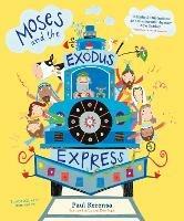 Moses and the Exodus Express - Paul Kerensa - cover