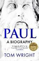 Paul: A Biography - Tom Wright - cover