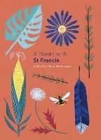 A Month with St Francis - Edited by Rima Devereaux - cover