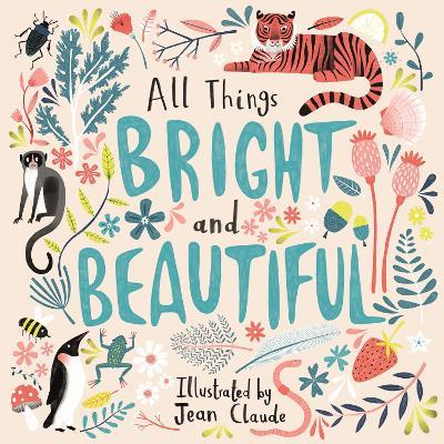 All Things Bright and Beautiful - cover