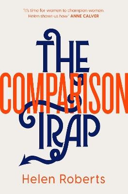 The Comparison Trap - Helen Roberts - cover