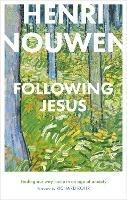 Following Jesus: Finding Our Way Home in an Age of Anxiety - cover