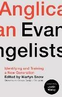 Anglican Evangelists: Identifying and Training a New Generation